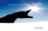 Fiber Optics Light switching  Light - Leoni Fiber Optics