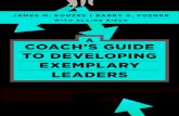 A Coach's Guide to Developing Exemplary Leaders: Making the Most of The Leadership Challenge and the Leadership Practices Inventory (LPI) (J-B Leadership Challenge: Kouzes Posner)