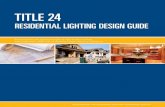 Title 24 Residential Lighting Design Guide 2008