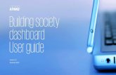 Building Society Dashboard User Guide