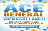 The EASY Guide to Ace General Chemistry I and II: General Chemistry Study Guide, General Chemistry