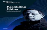 Reskilling China - McKinsey & Company/media/mckinsey/featured... · 2021. 5. 21. · Ziad Haider, and Meng Liu of McKinsey’s risk team. While we are grateful for all the input we