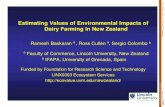 Estimating values of environmental impacts of dairy ... · Estimating Values of Environmental Impacts of Dairy Farmingin New Zealand Ramesh Baskaran a , Ross Cullen a, Sergio Colombo