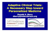 Adaptive Clinical Trials: A Necessary Step toward Personalized Medicine Adaptive Clinical Trials