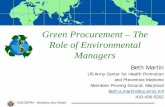 Green Procurement – The Role of Environmental Managersproceedings.ndia.org/jsem2007/3803_martin.pdf · 2019. 12. 2. · Implement an awareness program to promote green procurement
