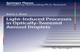 Light-Induced Processes in Optically-Tweezed Aerosol Droplets
