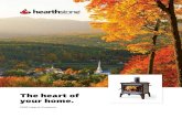 The heart of your home. - HearthStone Stoves · 2020. 8. 19. · The heart of your home. 2020 Hearth Products. 2 www hearthstonestoves com 3 A heritage of craftsmanship 3 Sustainable