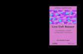 Live Cell Assays: From Research to Regulatory Applications