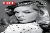 LIFE Remembering Lauren Bacall, 1924â€“2014
