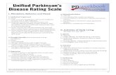 Unified Parkinson’s Disease Rating ScalePD WORKBOOK — THE WE MOVE CLINICIANS’ GUIDE TO PARKINSON’S DISEASE | UNIFIED PD RATING SCALE | ©WE MOVE 2006 25 Fahn S, Elton R, Members