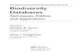 Biodiversity Databases - Techniques, Politics and Applications - G. Curry, C. Humphries (CRC, 2007) WW