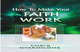 How to make your faith work