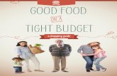 GOOD FOOD TIGHT BUDGET - Environmental Working Group