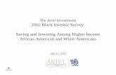 The Ariel Investments 2010 Black Investor Survey: Saving and