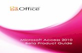 Microsoft Access 2010 Beta Product Guide - Hosting Services for