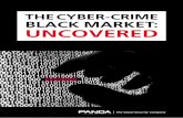 THE CYBER-CRIME BLACK MARKET: UNCOVERED - Panda Security Press Center