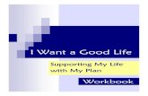 I Want a Good Life - Virginia Commonwealth University