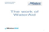 The work of WaterAid module 2013 - WaterAid - Clean water