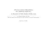 Preservation Metadata for Digital Objects: A Review of the State