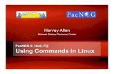 PacNOG 6: Nadi, Fiji Using Commands in Linux