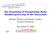 The Simplicity of Complexity: Rube Goldbergineering in the Classroom
