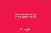 Brand Marketing in a Digital World