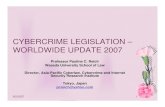 CYBERCRIME LEGISLATION â€“ WORLDWIDE UPDATE 2007