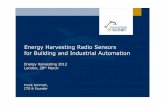 Energy Harvesting Radio Sensors for Building and Industrial Automation