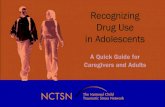 Recognizing Drug Use in Adolescents - NCTSN