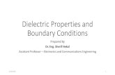 Dielectric Properties and Boundary Conditions Shoubra...Dielectric Properties and Boundary Conditions Prepared By Dr. Eng. Sherif Hekal Assistant Professor –Electronics and Communications