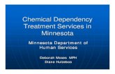 Chemical Dependency Treatment Services in Minnesota