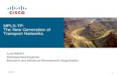 MPLS-TP: The New Generation of Transport Networks. - NANOG