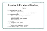 9-1 Chapter 9â€”Peripheral Devices Chapter 9: Peripheral Devices