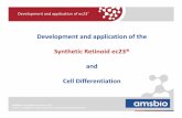 Development and application of the Synthetic Retinoid ec23® and
