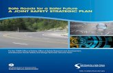 Safe Roads for a Safer Future A Joint SAFety StRAtegic PlAn