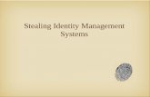 Stealing Identity Management Systems - DEF CON® Hacking