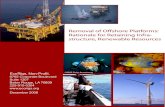 Removal of Offshore Platforms: Rationale for Retaining Infra
