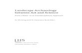 Landscape Archaeology between Art and Science