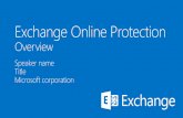 Exchange Online Protection (EOP) - Overview