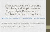 Efficient Dissection of Composite Problems, with Applications to
