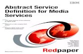 Abstract Service Definition for Media Services