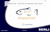 GlassFish : From the clustering to the cloud
