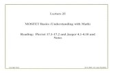 Lecture 25 MOSFET Basics (Understanding with Math ......Georgia Tech ECE 3040 - Dr. Alan Doolittle Lecture 25 MOSFET Basics (Understanding with Math) Reading: Pierret 17.1-17.2 and