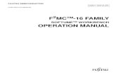 F2MCTM-16 FAMILY SOFTUNE WORKBENCH OPERATION MANUAL · • The information, such as descriptions of function and application circuit examples, in this document are presented solely