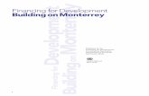 Financing for Development BuildingonMonterrey Development Monterrey