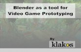 Blender as a tool for Video Game Prototyping