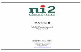 MATrix-II Manual - 01V1 · 2018. 4. 17. · • Dot Matrix rolling display panel o Matrix of four 5x7 LED display o Total 140 LED matrix on board. • Pluggable Micro controller Card