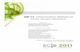 SIRâ€™11: Information Retrieval Over Query Sessions
