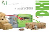 Press systems to reduce the volume of recyclable fractions · 2021. 3. 17. · separation and proper pre-sorting of materials for recycling protects the environment. ... n Hydraulic