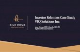 Investor Relations Case Study VIQ Solutions Inc....5.0x Current VIQ Enterprise Value: $58 million USD Enterprise Value / LTM Revenue¹ Current Implied(2) (1) Stock prices as of April